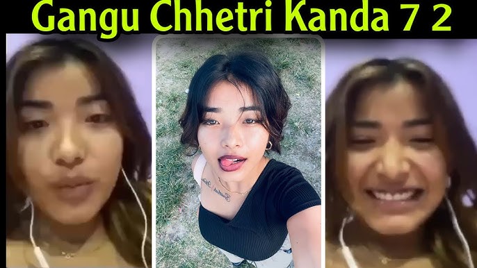 Gangu Chettri Viral Videos Original Telegram Link , Gangu Chettri Viral Video Download Link