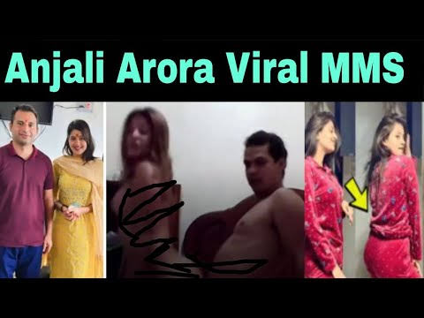 Anjali Arora Viral MMS Video Clips , Anjali Arora Viral Video Download Link