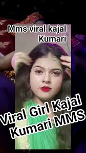 Kajal Kumari Ka Viral SMS ,  Kajal Kumari Ka Viral Video Clips